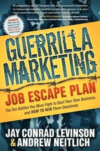 bokomslag Guerrilla Marketing Job Escape Plan