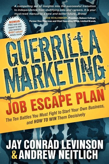 Jay Conrad Levinson, Andrew Neitlich - Guerrilla Marketing Job Escape Plan, Häftad