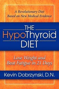 bokomslag The HypoThyroid Diet