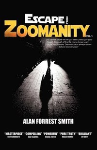 bokomslag Escape from Zoomanity, Volume 1