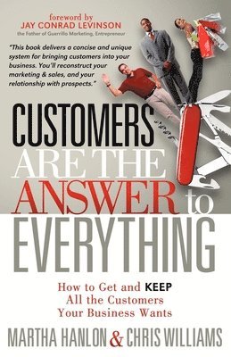 Customers are the Answer to Everything 1