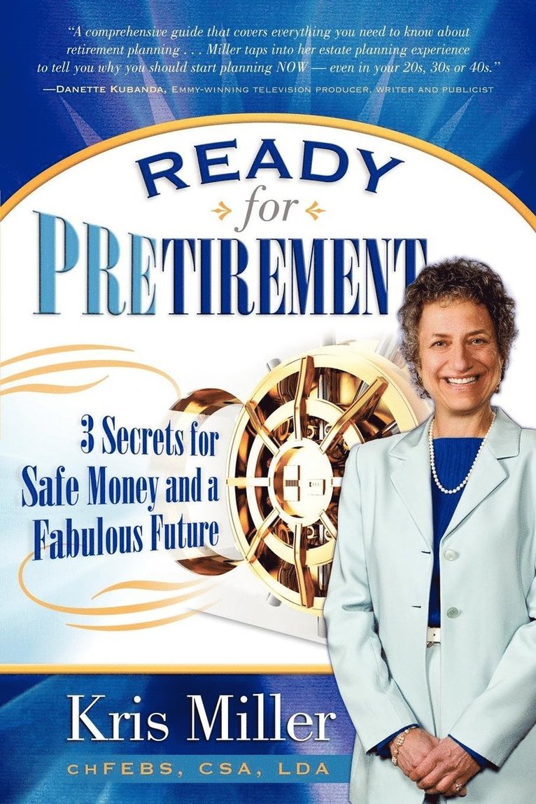 Kris Miller - Ready for Pretirement, Häftad