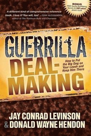 Guerrilla Deal-Making 1