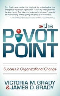 bokomslag The Pivot Point