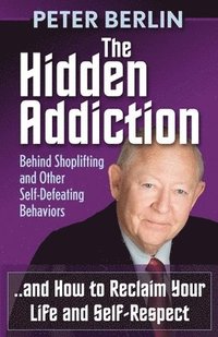 bokomslag The Hidden Addiction