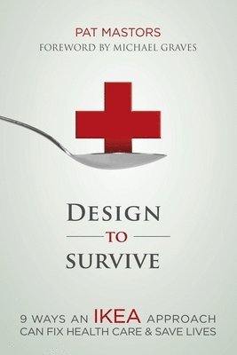 Pat Mastors - Design to Survive, Häftad