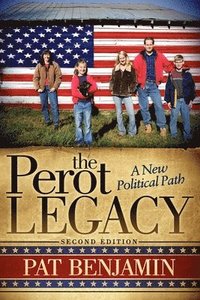 bokomslag The Perot Legacy
