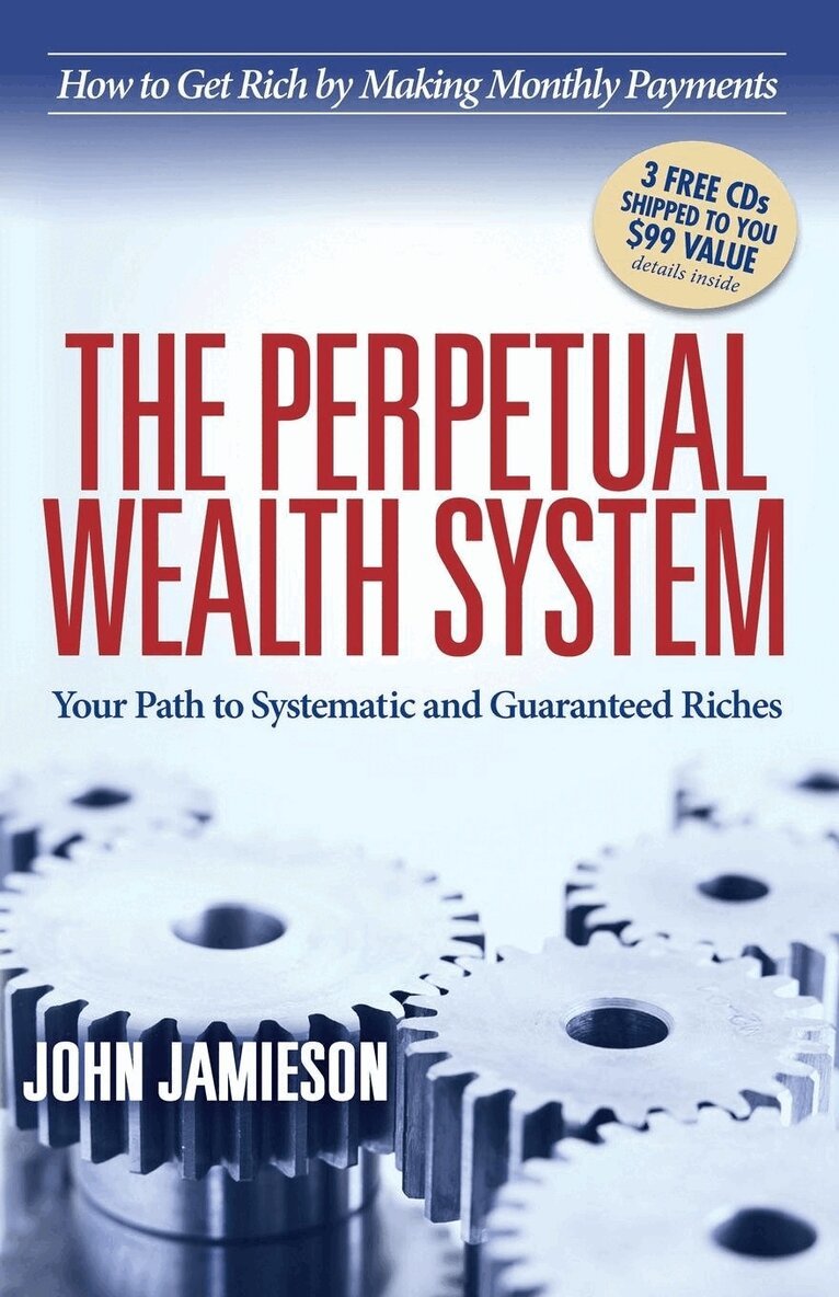 Perpetual Wealth System