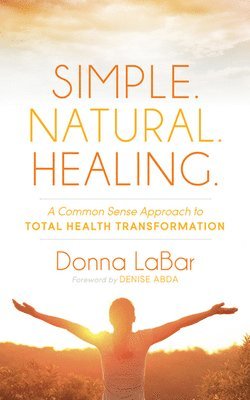 Simple. Natural. Healing. 1