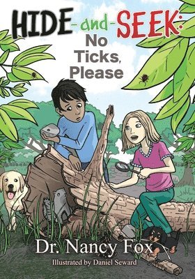 Hide and Seek, No Ticks Please 1