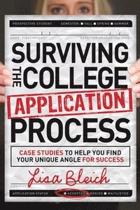 bokomslag Surviving the College Application Process