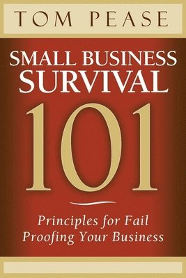 bokomslag Small Business Survival 101
