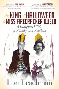bokomslag The King of Halloween and Miss Firecracker Queen