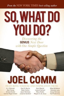 Joel Comm - So What Do YOU Do?, Häftad