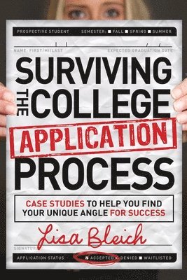 bokomslag Surviving the College Application Process