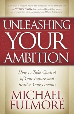 Unleashing Your Ambition 1