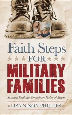 bokomslag Faith Steps for Military Families