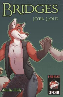 Kyell Gold - Bridges (Second Edition), Häftad