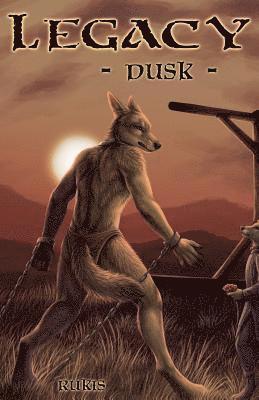 Rukis - Legacy - Dusk, Häftad