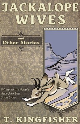 bokomslag Jackalope Wives and Other Stories