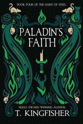 T. Kingfisher - Paladin's Faith, Häftad