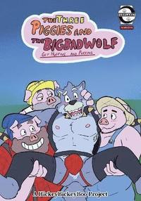 bokomslag Three Pigs and the Big Bad Wolf