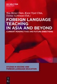bokomslag Foreign Language Teaching in Asia and Beyond