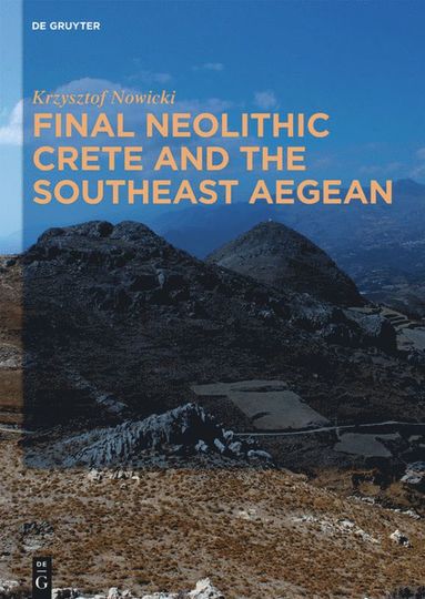 bokomslag Final Neolithic Crete and the Southeast Aegean