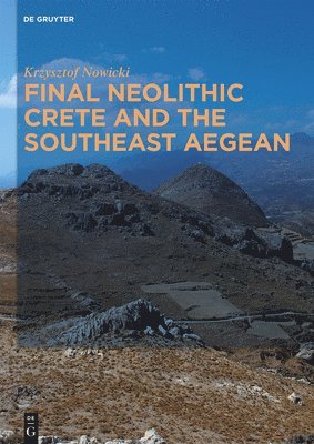 Final Neolithic Crete and the Southeast Aegean 1