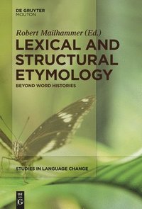 bokomslag Lexical and Structural Etymology