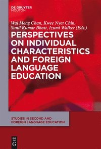 bokomslag Perspectives on Individual Characteristics and Foreign Language Education