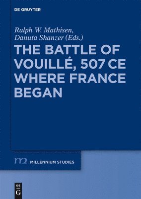 Ralph W. Mathisen, Danuta Shanzer - Battle of Vouillé, 507 CE, Inbunden