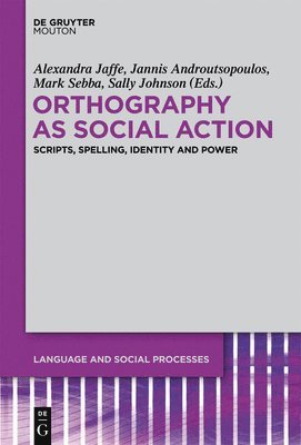 bokomslag Orthography as Social Action