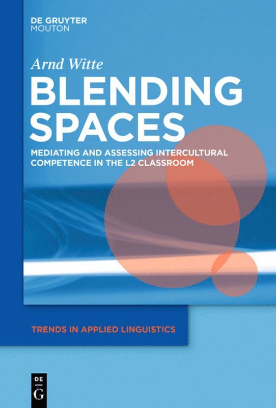 Arnd Witte, Arnd Witte - Blending Spaces, Inbunden
