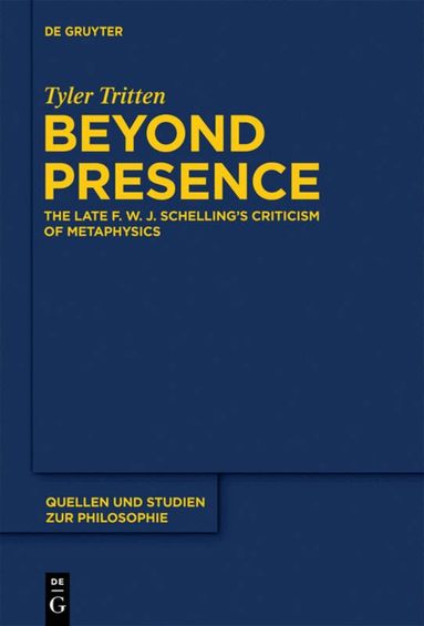 Tyler Tritten - Beyond Presence, Inbunden