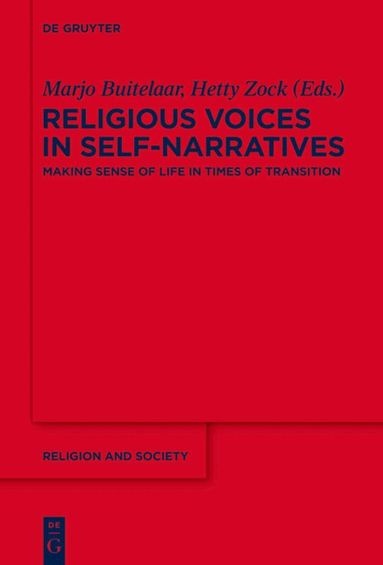 Marjo Buitelaar, Hetty Zock - Religious Voices in Self-Narratives, Inbunden