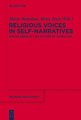 Religious Voices in Self-Narratives 1