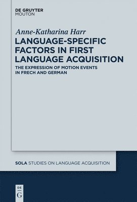 Language-Specific Factors in First Language Acquisition 1