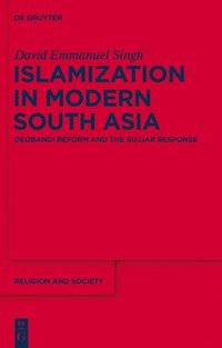 bokomslag Islamization in Modern South Asia