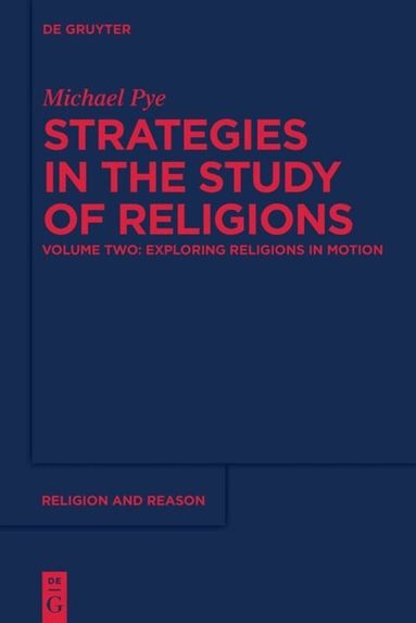 Michael Pye - Exploring Religions in Motion, Inbunden