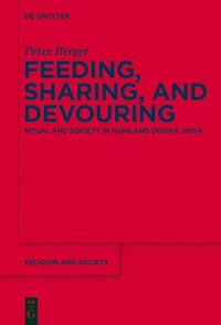 bokomslag Feeding, Sharing, and Devouring