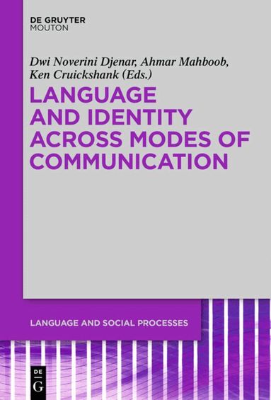 Dwi Noverini Djenar, Ahmar Mahboob, Ken Cruickshank - Language and Identity across Modes of Communication, Inbunden