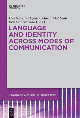 Language and Identity across Modes of Communication 1