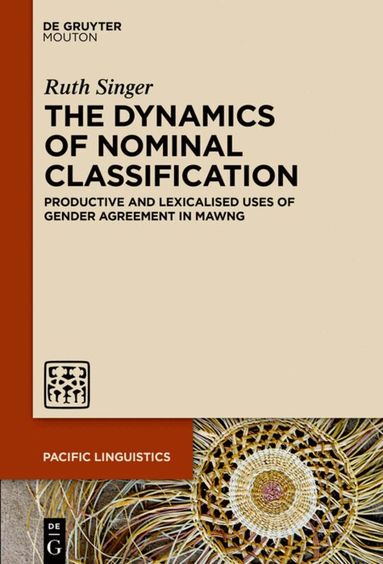 Ruth Singer - Dynamics of Nominal Classification, Inbunden
