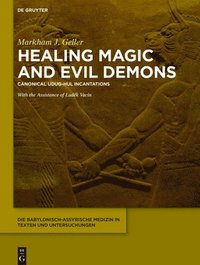 bokomslag Healing Magic and Evil Demons
