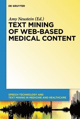 bokomslag Text Mining of Web-Based Medical Content
