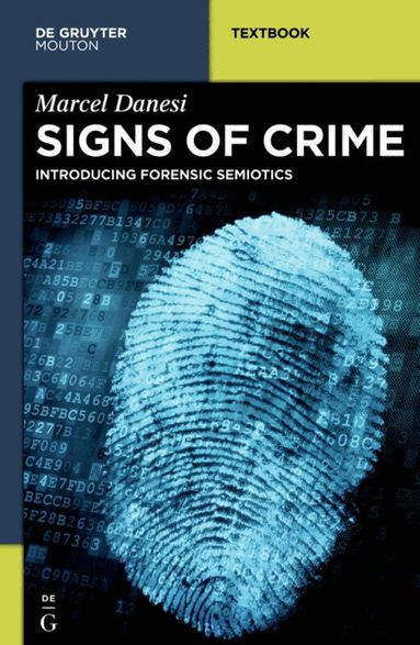 Marcel Danesi - Signs of Crime, Inbunden