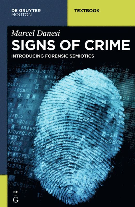 Marcel Danesi - Signs of Crime, Inbunden