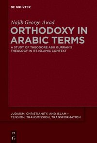 bokomslag Orthodoxy in Arabic Terms