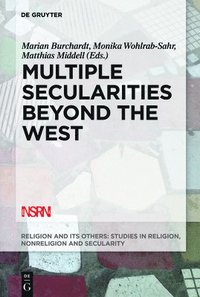 bokomslag Multiple Secularities Beyond the West